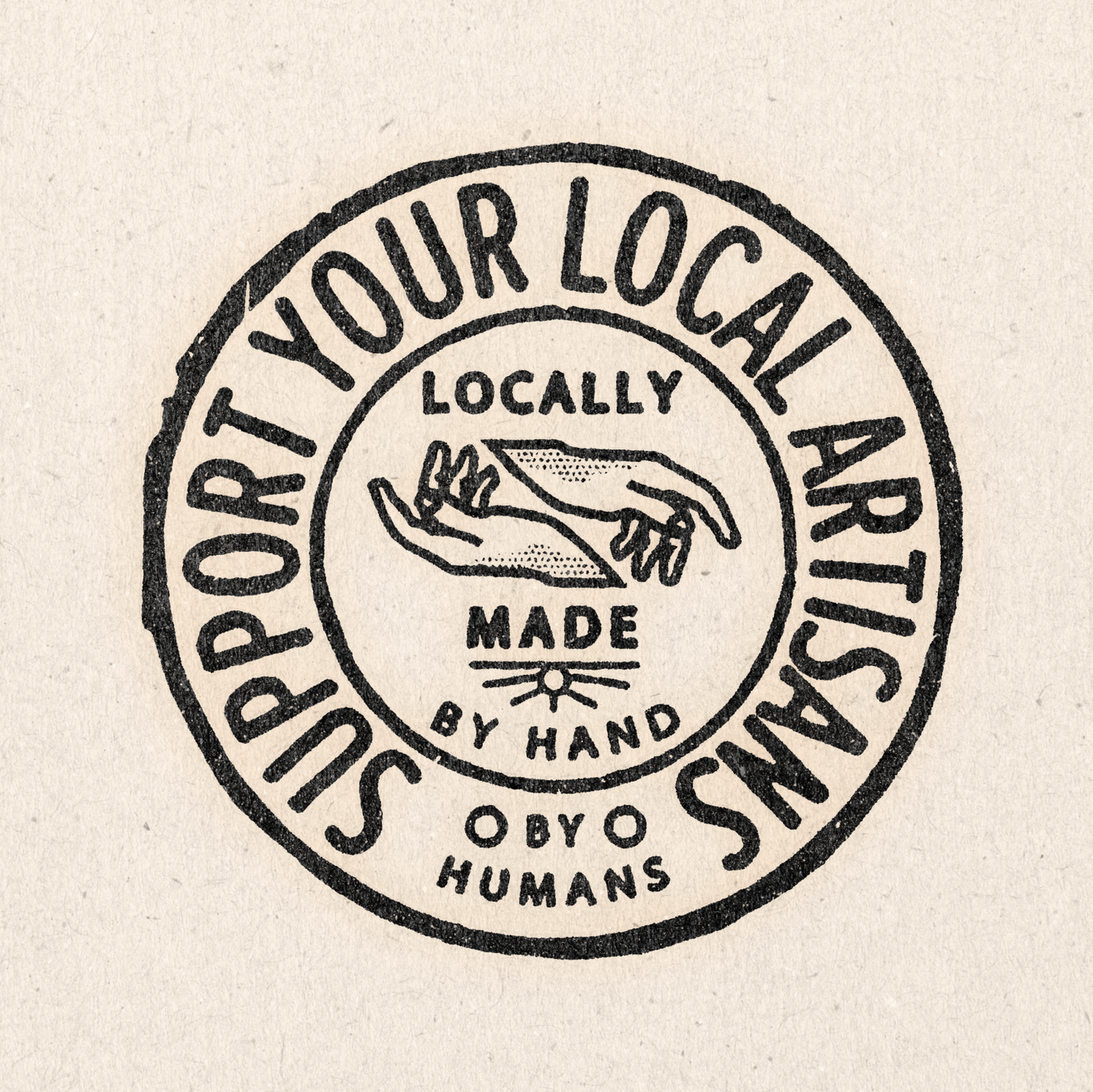 Support Your Local Artisans — 11" x 11" Art Print