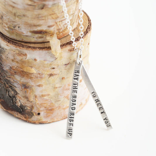 “May the road rise up to meet you” Quote Necklace